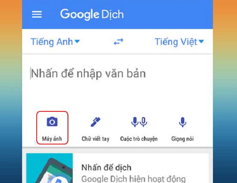 Google dịch tiếng Anh sang tiếng Việt bằng hình ảnh